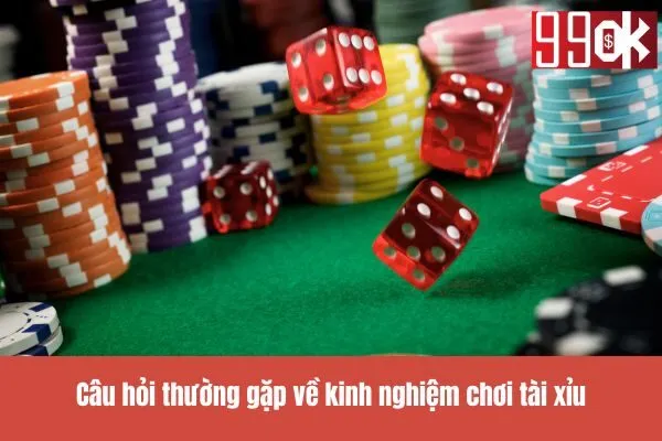 Kinh Nghiệm Chơi Tài Xỉu