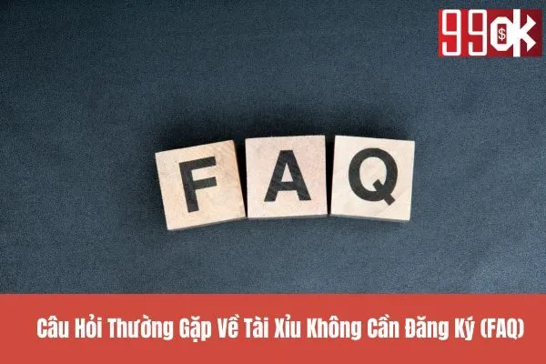 Tài Xỉu Không Cần Đăng Ký: